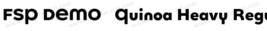 FSP DEMO   Quinoa Heavy Regula字体转换